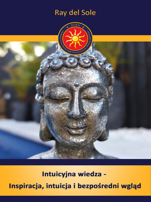 cover image of Intuicyjna wiedza-- Inspiracja, intuicja i bezpośredni wgląd